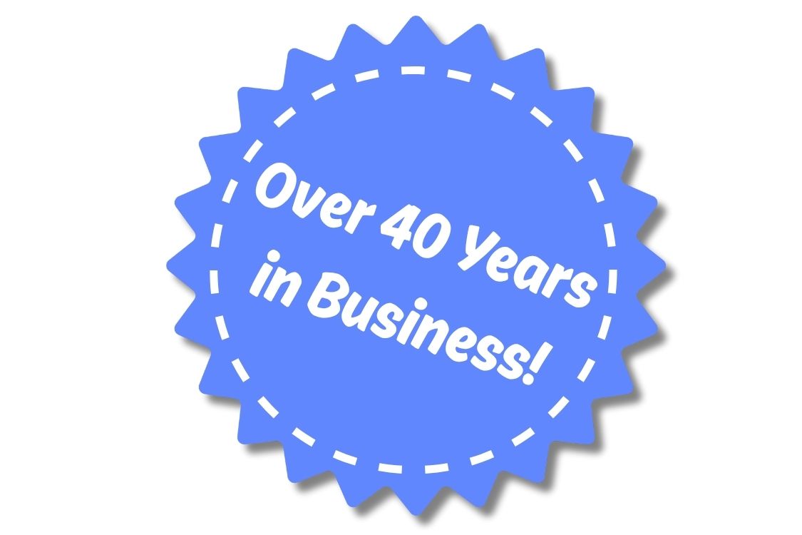 Over 40 Years in Business!